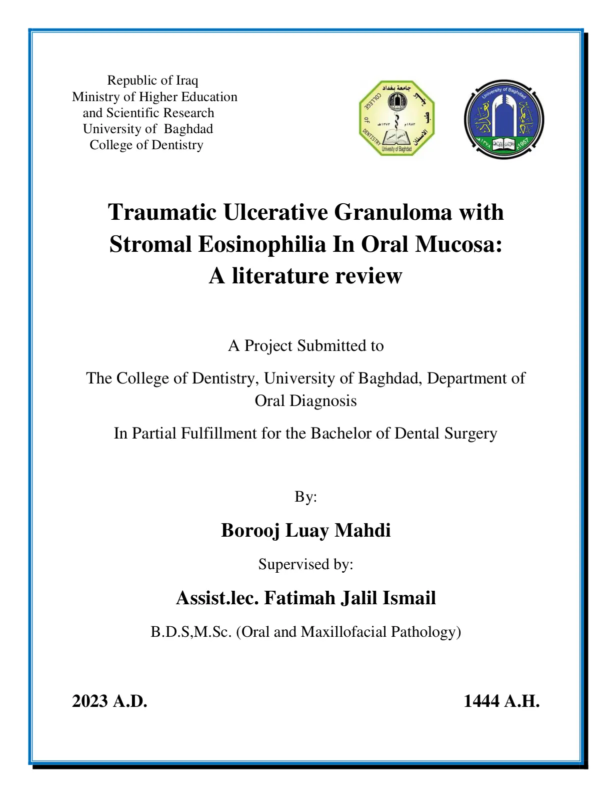 غلاف تقرير Traumatic Ulcerative Granuloma with Stromal Eosinophilia In Oral Mucosa: A literature review