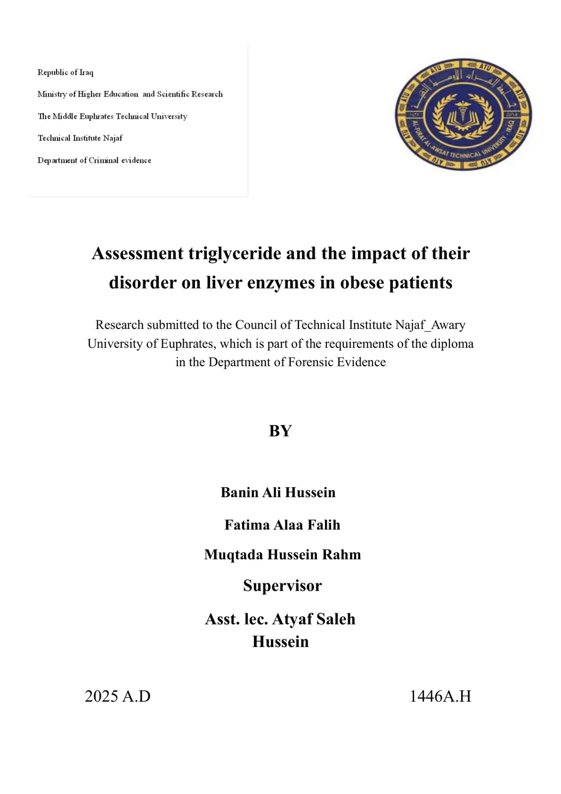 غلاف تقرير Assessment triglyceride and the impact of their disorder on liver enzymes in obese patients