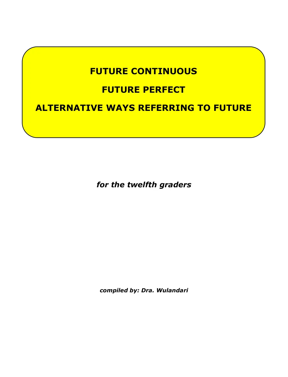 غلاف تقرير FUTURE CONTINUOUS FUTURE PERFECT ALTERNATIVE WAYS REFERRING TO FUTURE