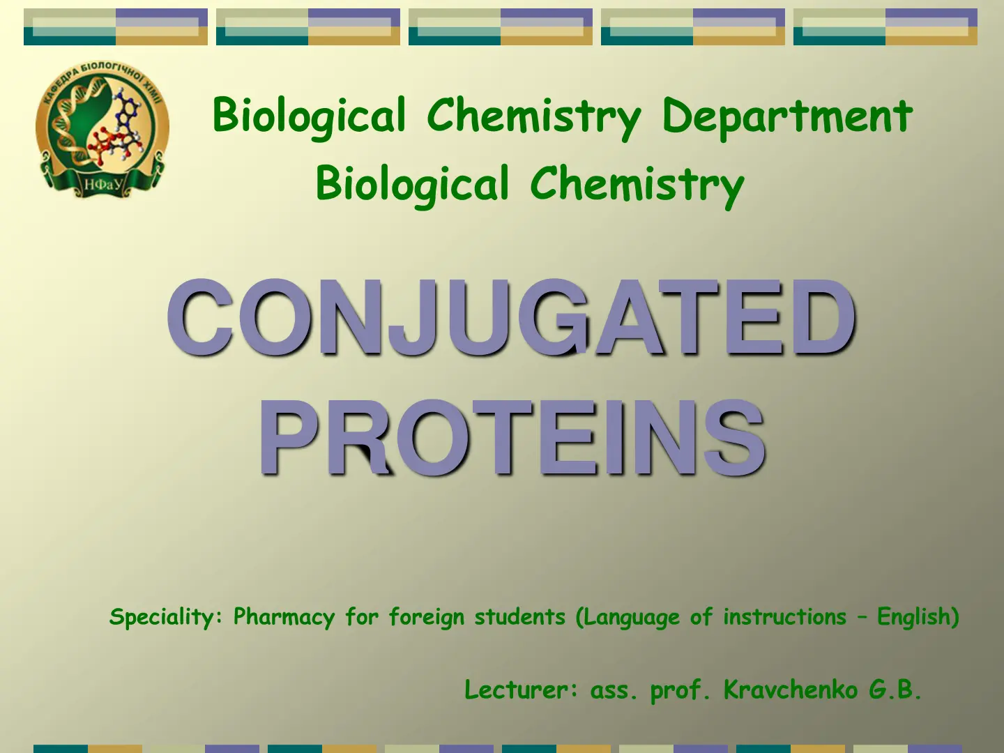 غلاف تقرير Biological Chemistry CONJUGATED PROTEINS