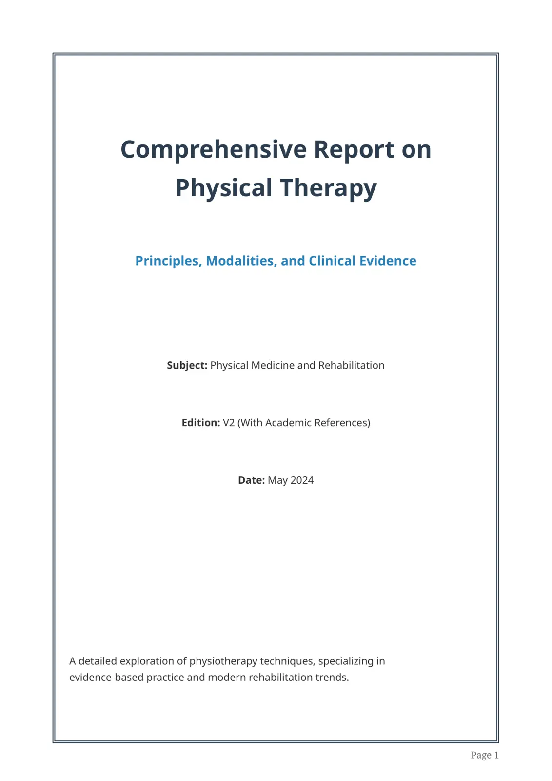 غلاف تقرير Comprehensive Report on Physical Therapy: Principles, Modalities, and Clinical Evidence