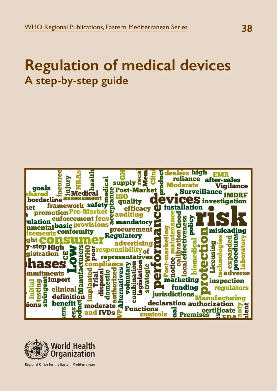 غلاف تقرير Regulation of Medical Devices: A Step-by-Step Guide