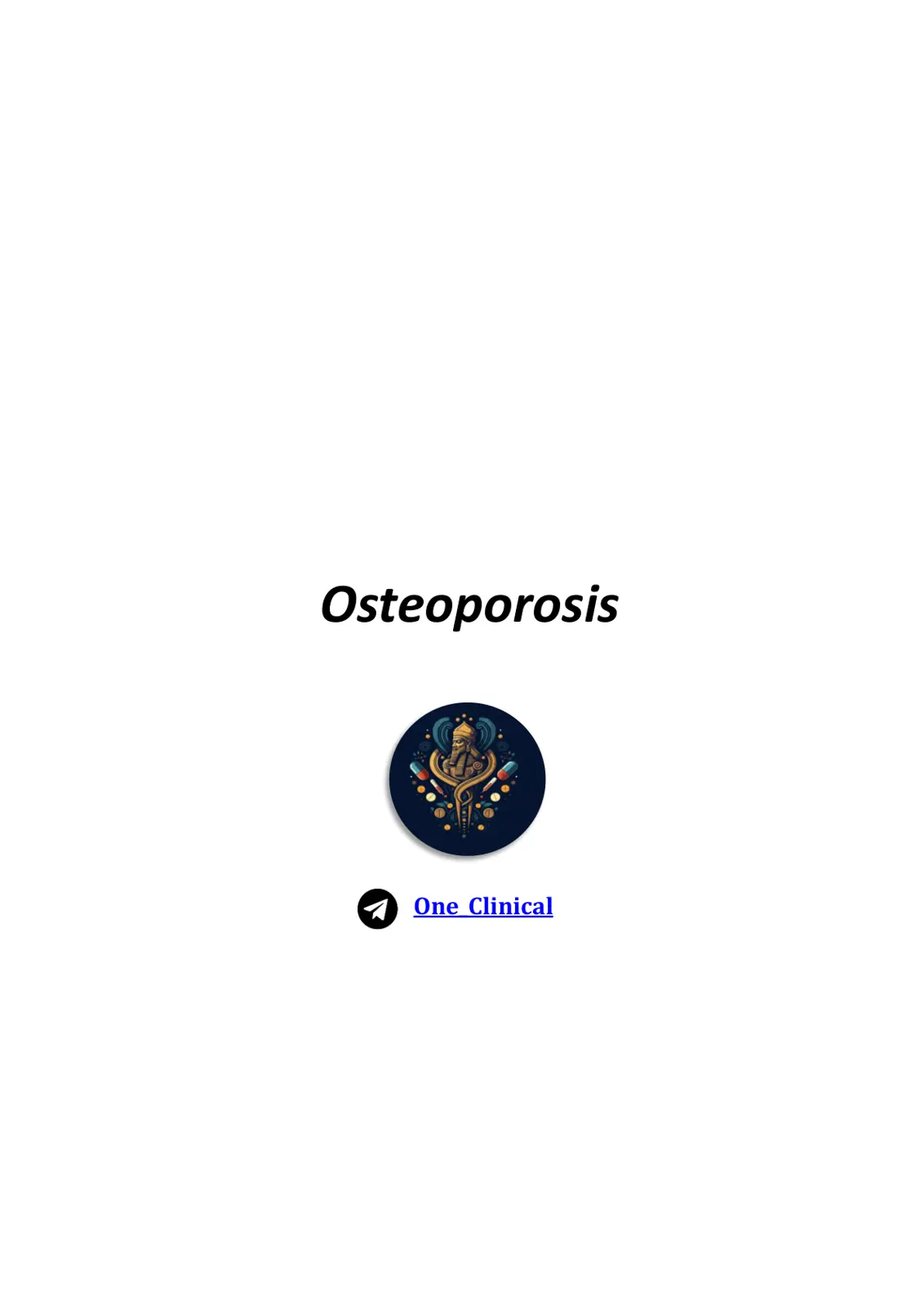 غلاف تقرير Osteoporosis: One Clinical