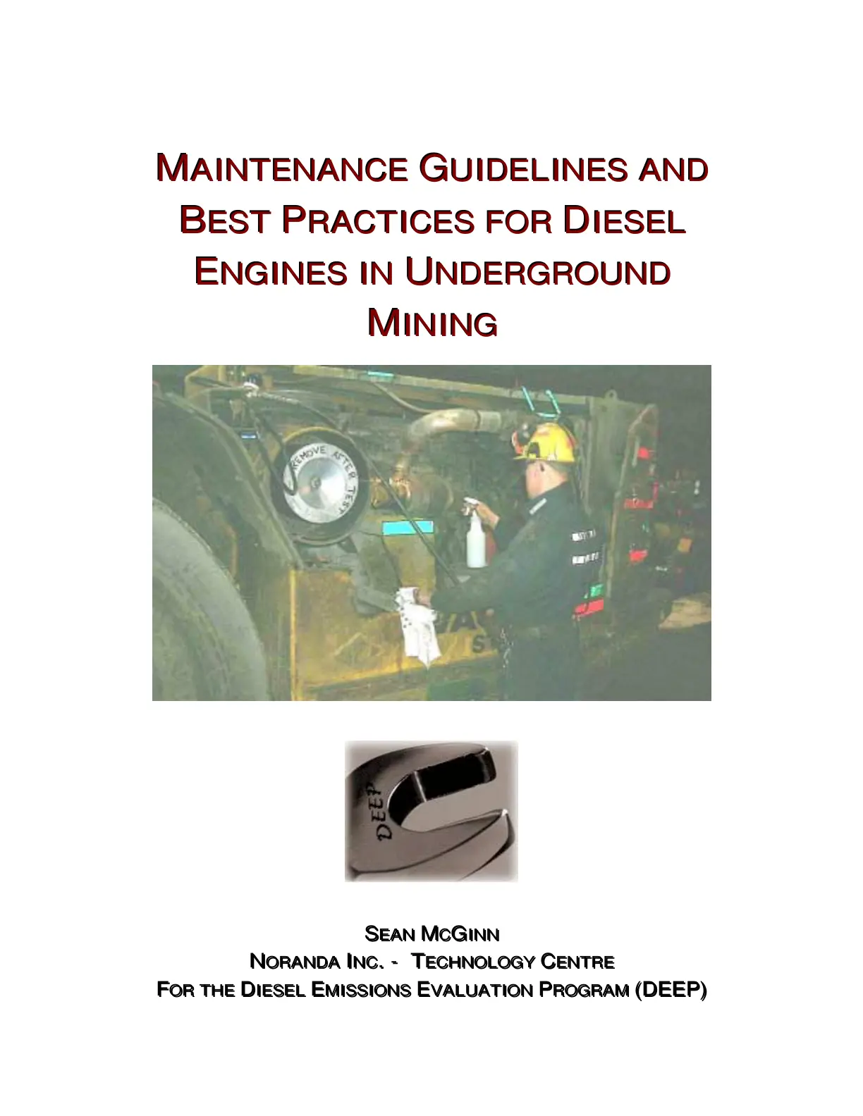 غلاف تقرير MAINTENANCE GUIDELINES AND BEST PRACTICES FOR DIESEL ENGINES IN UNDERGROUND MINING