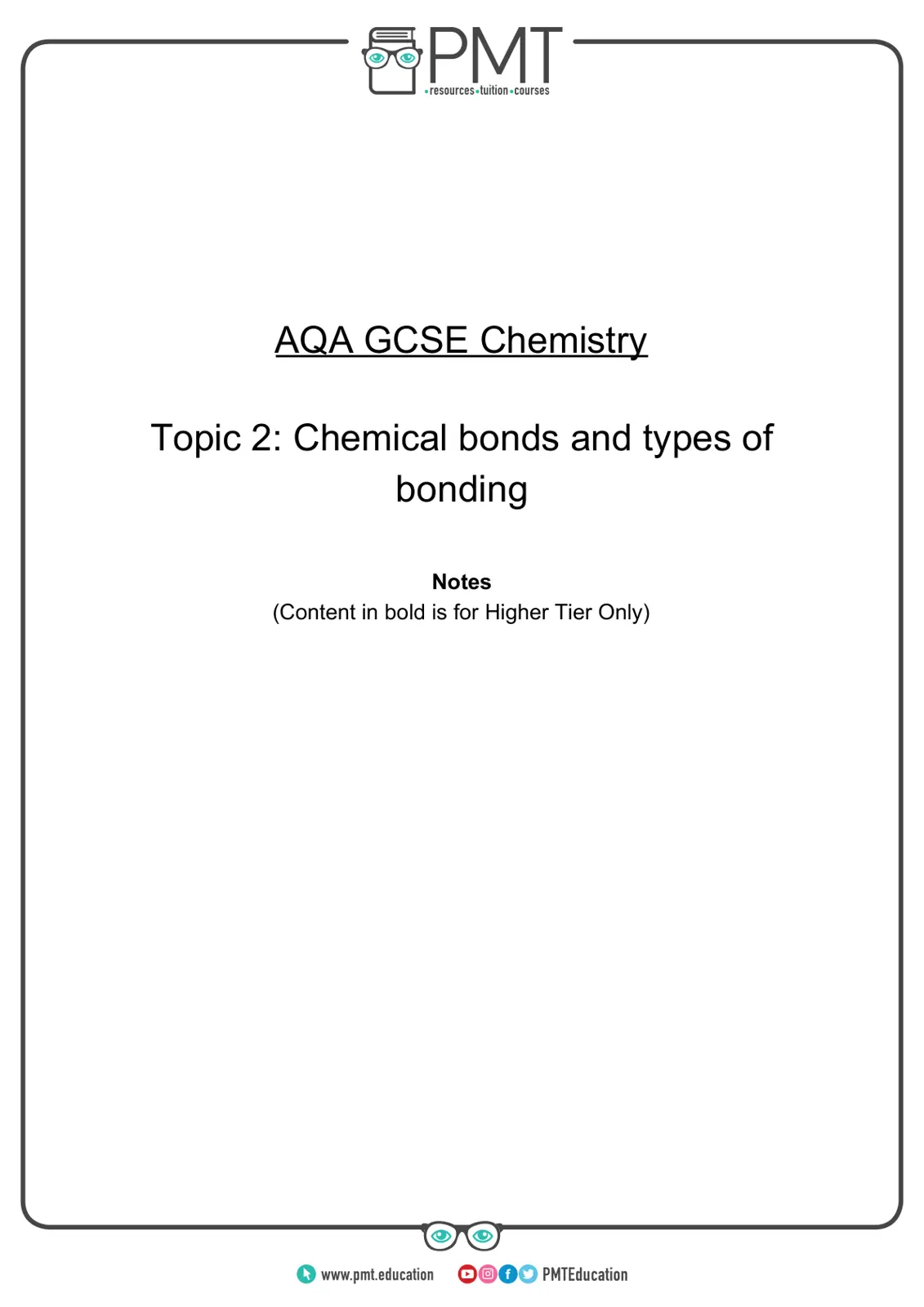 غلاف تقرير AQA GCSE Chemistry - Topic 2: Chemical Bonds and Types of Bonding