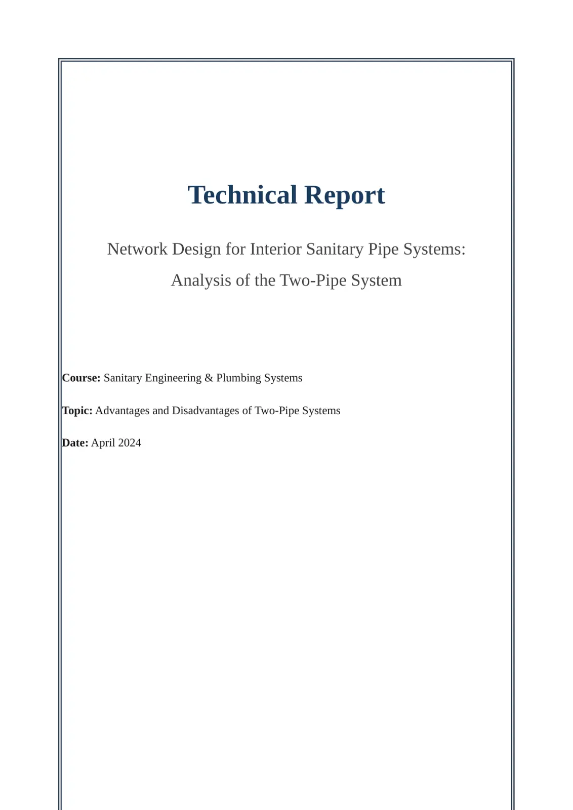 غلاف تقرير Network Design for Interior Sanitary Pipe Systems: Analysis of the Two-Pipe System