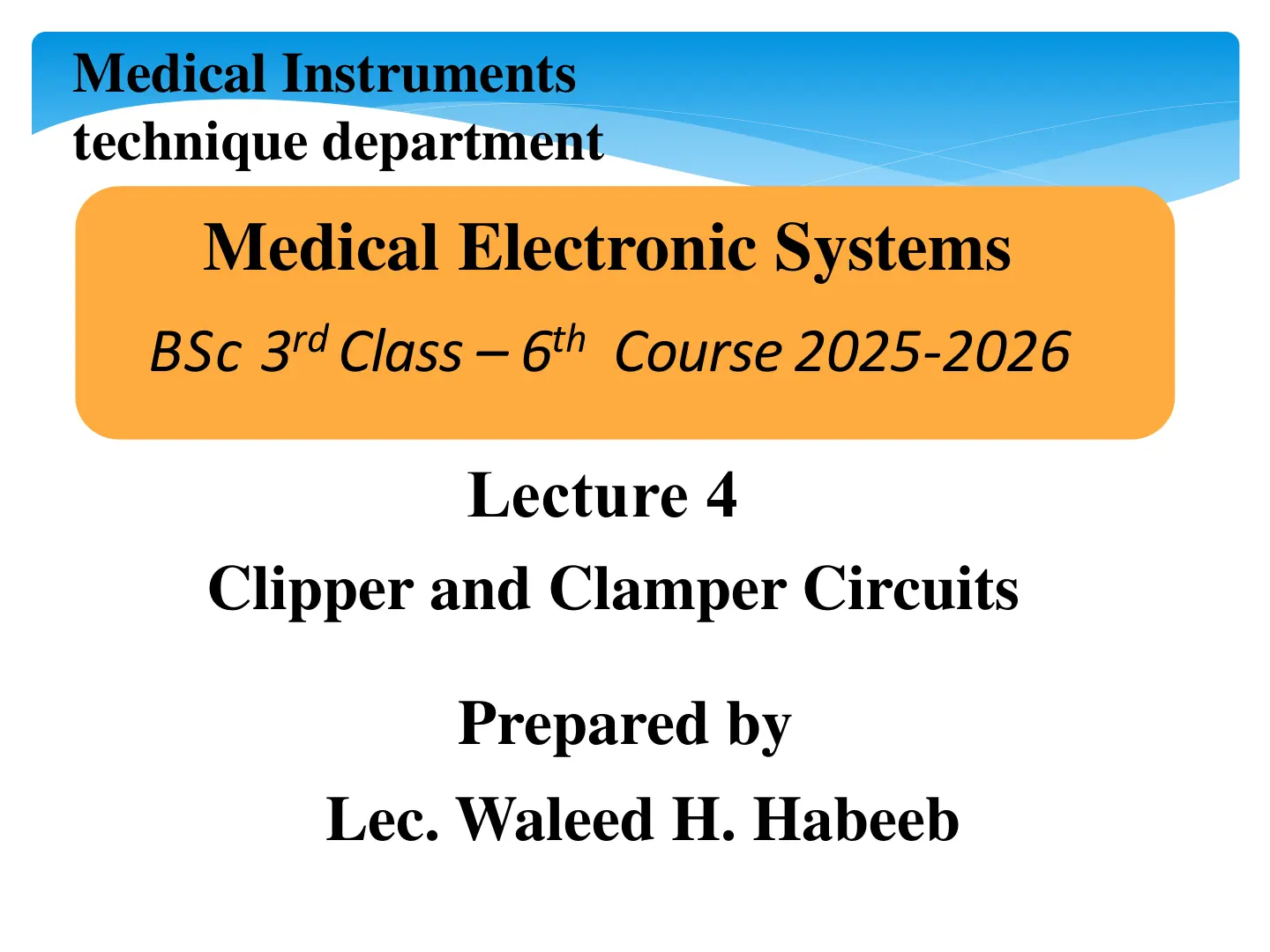 غلاف تقرير Medical Instruments - Lecture 4
