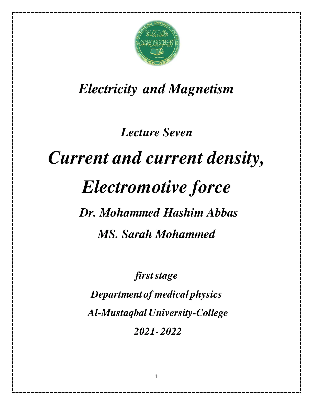 غلاف تقرير Electricity and Magnetism Lecture Seven Current and current density, Electromotive force
