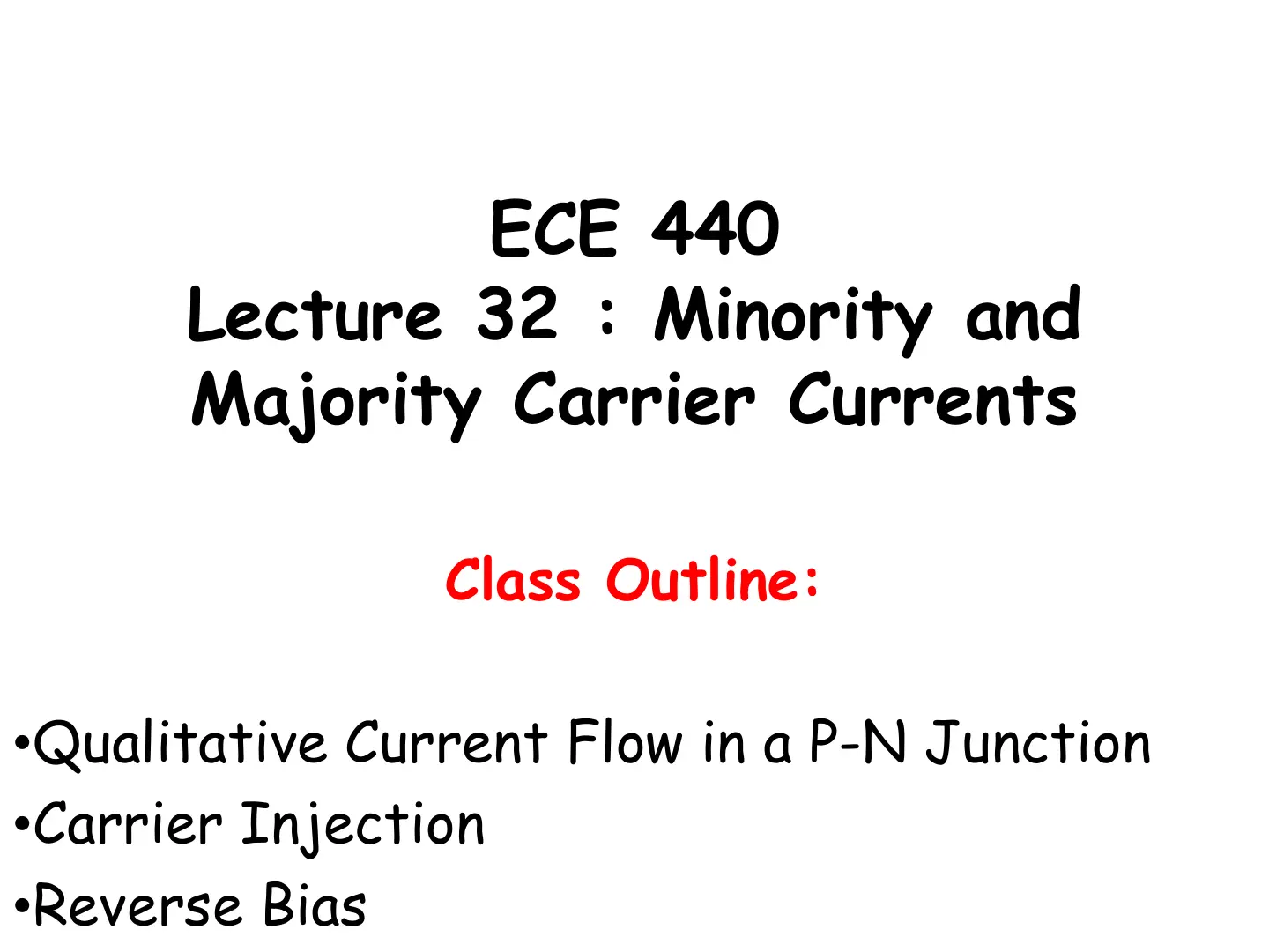 غلاف تقرير Minority and Majority Carrier Currents - ECE 440 Lecture 32