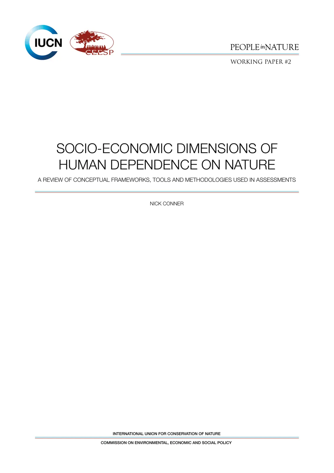 غلاف تقرير SOCIO-ECONOMIC DIMENSIONS OF HUMAN DEPENDENCE ON NATURE A REVIEW OF CONCEPTUAL FRAMEWORKS, TOOLS AND METHODOLOGIES USED IN ASSESSMENTS