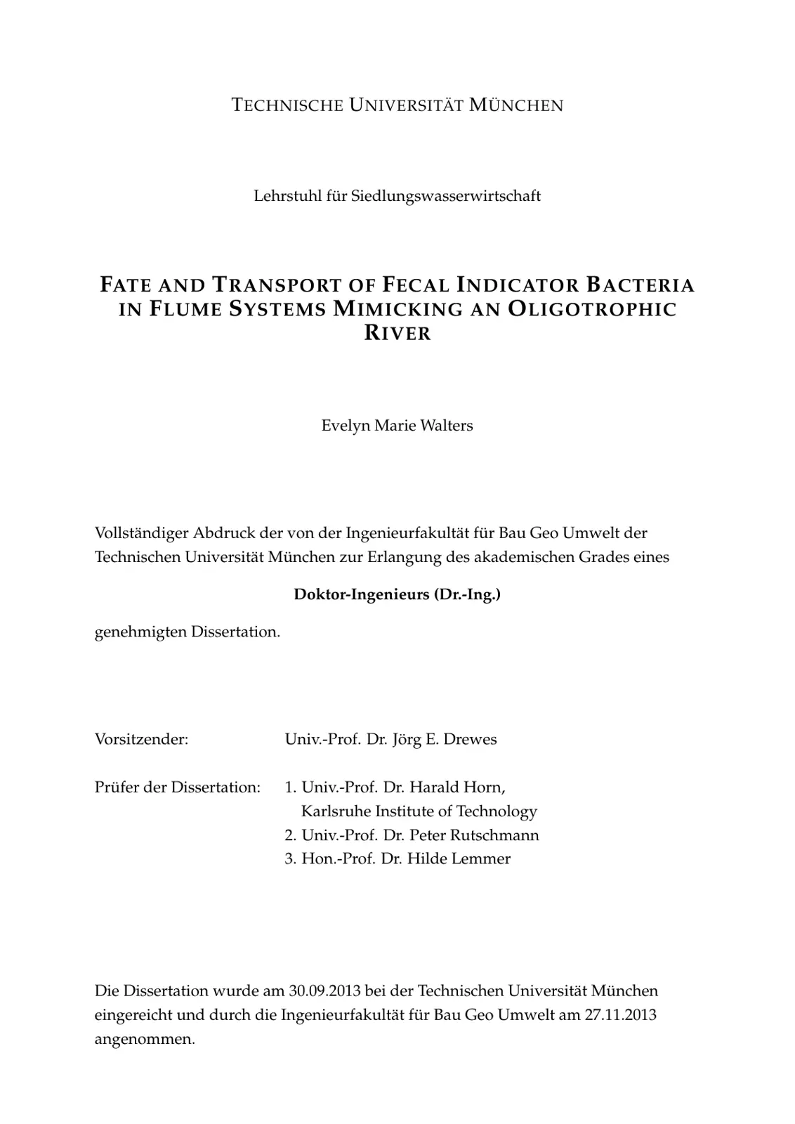 غلاف تقرير FATE AND TRANSPORT OF FECAL INDICATOR BACTERIA IN FLUME SYSTEMS MIMICKING AN OLIGOTROPHIC RIVER