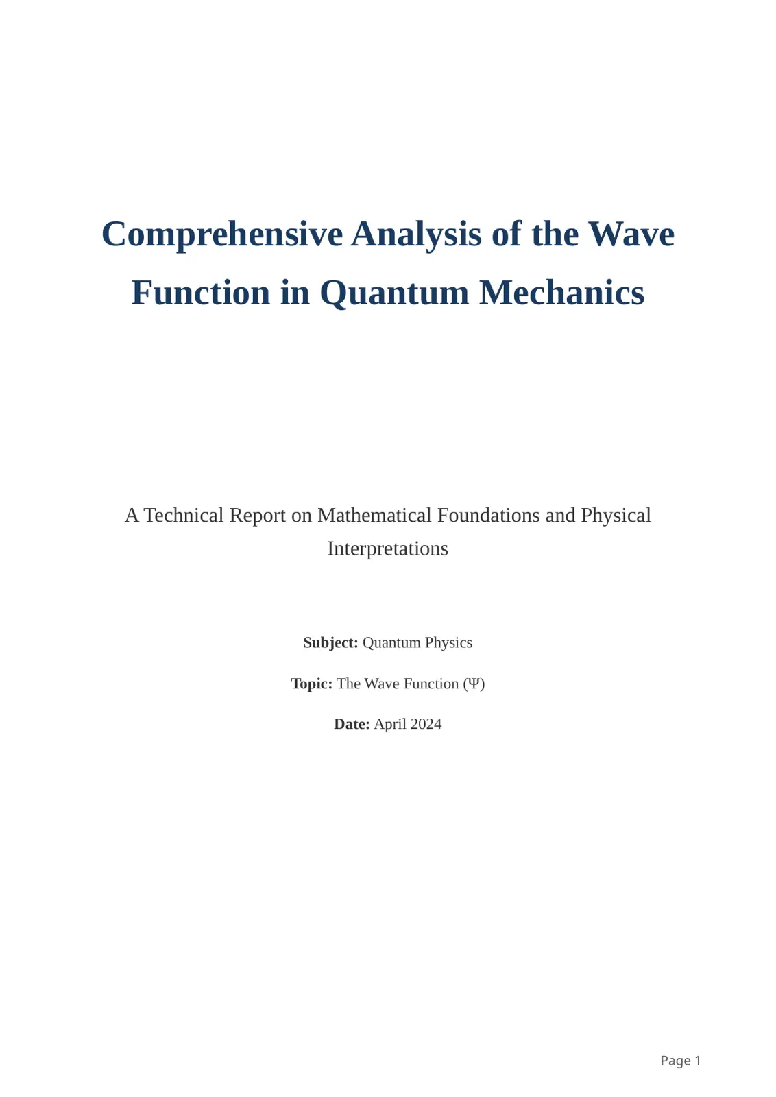 غلاف تقرير Comprehensive Analysis of the Wave Function in Quantum Mechanics
