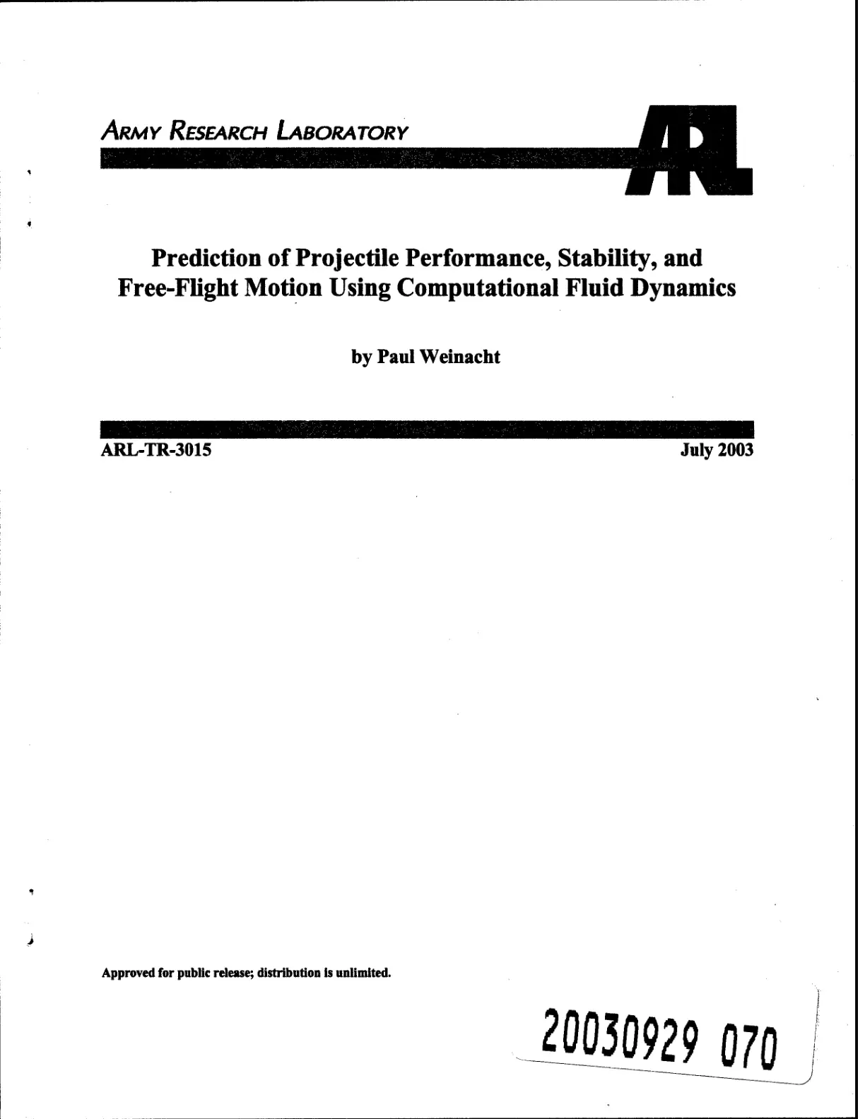 غلاف تقرير Prediction of Projectile Performance, Stability, and Free-Flight Motion Using Computational Fluid Dynamics
