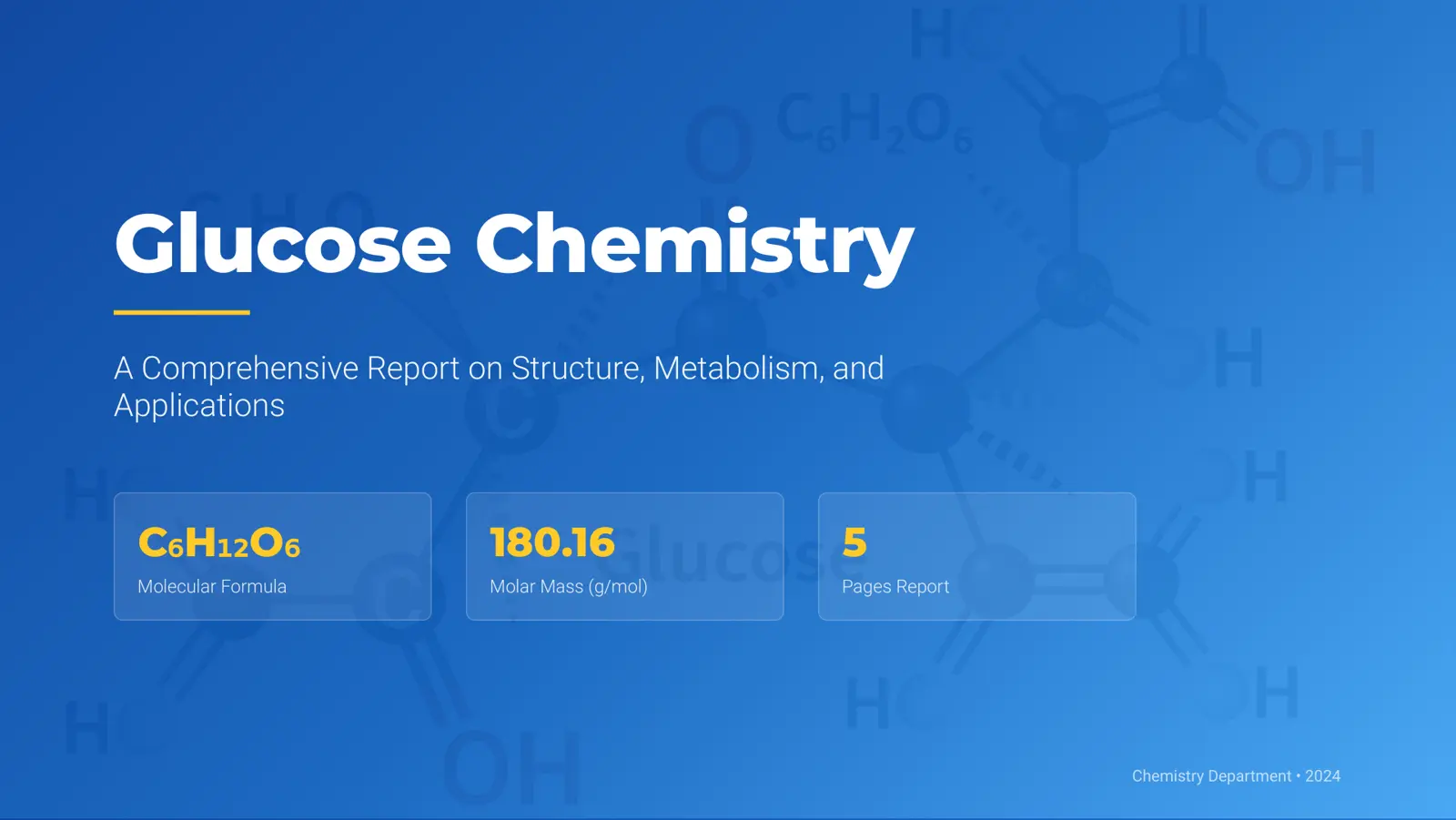 غلاف تقرير Glucose Chemistry: A Comprehensive Report on Structure, Metabolism, and Applications