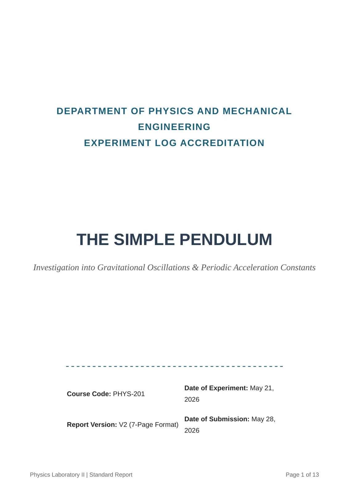 غلاف تقرير The Simple Pendulum - Investigation into Gravitational Oscillations & Periodic Acceleration Constants