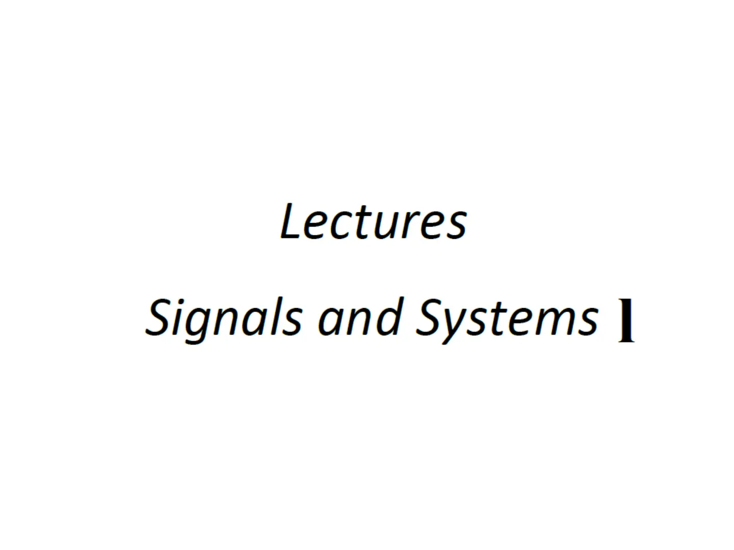 غلاف تقرير Lectures: Signals and Systems