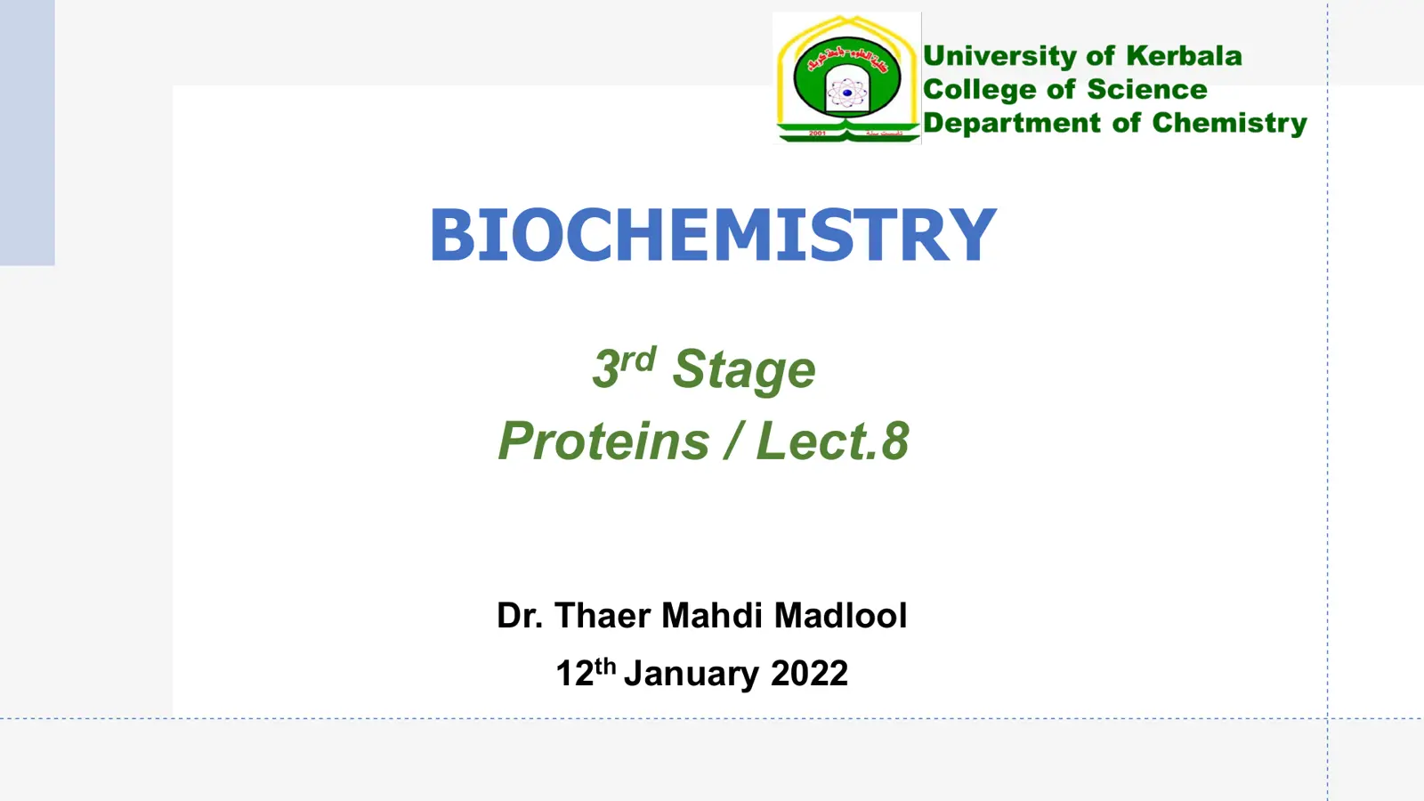 غلاف تقرير BIOCHEMISTRY - Proteins/Lect.8