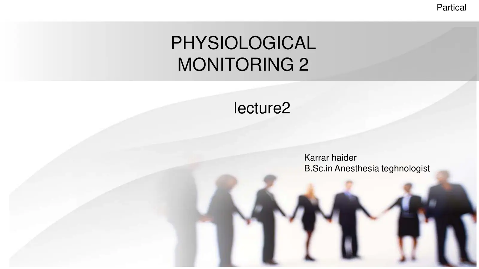 غلاف تقرير Physiological Monitoring: Lecture 2