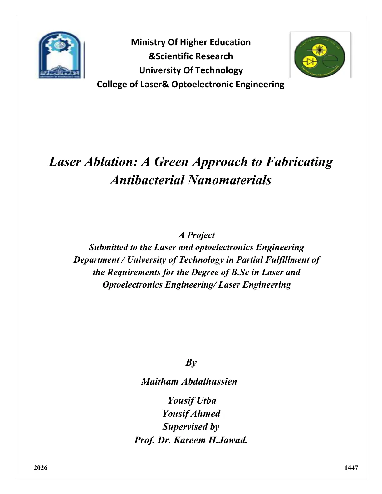غلاف تقرير Laser Ablation: A Green Approach to Fabricating Antibacterial Nanomaterials