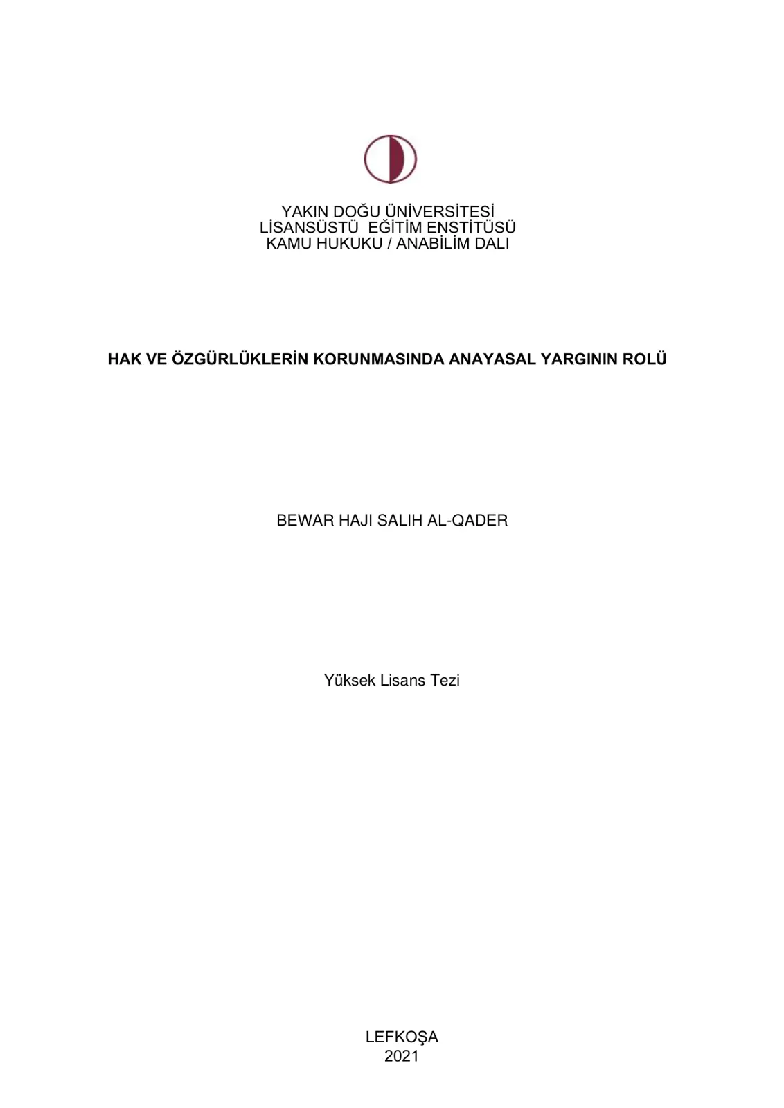 غلاف تقرير HAK VE ÖZGÜRLÜKLERİN KORUNMASINDA ANAYASAL YARGININ ROLÜ