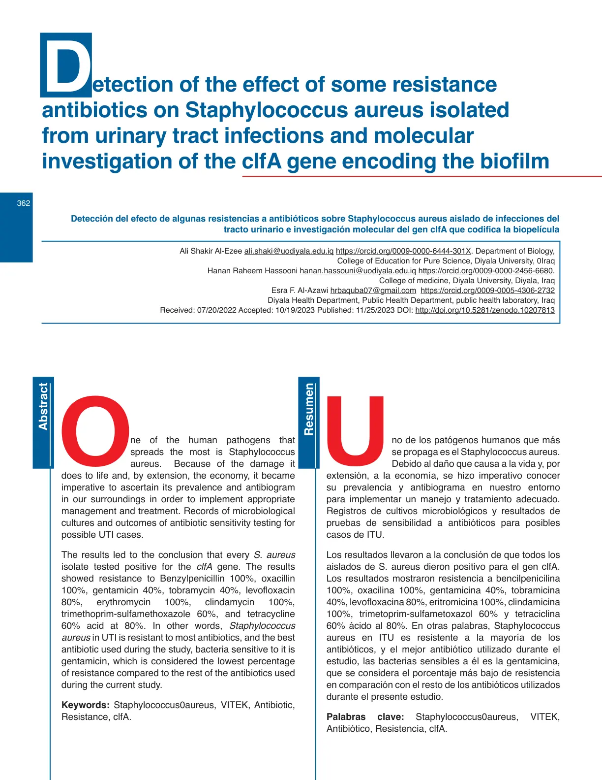 غلاف تقرير Detection of the effect of some resistance antibiotics on Staphylococcus aureus isolated from urinary tract infections and molecular investigation of the clfA gene encoding the biofilm