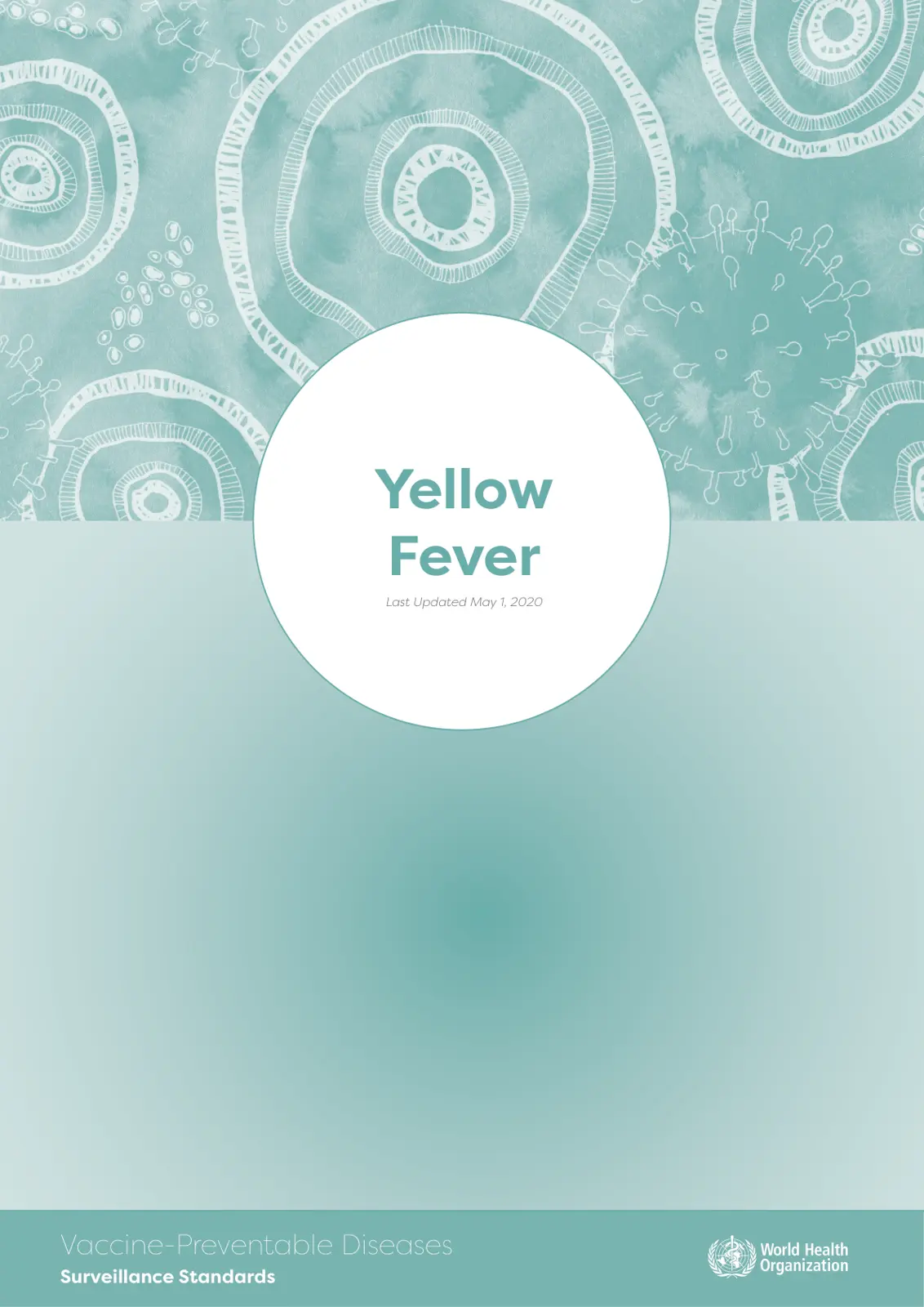 غلاف تقرير Yellow Fever Vaccine-Preventable Diseases Surveillance Standards