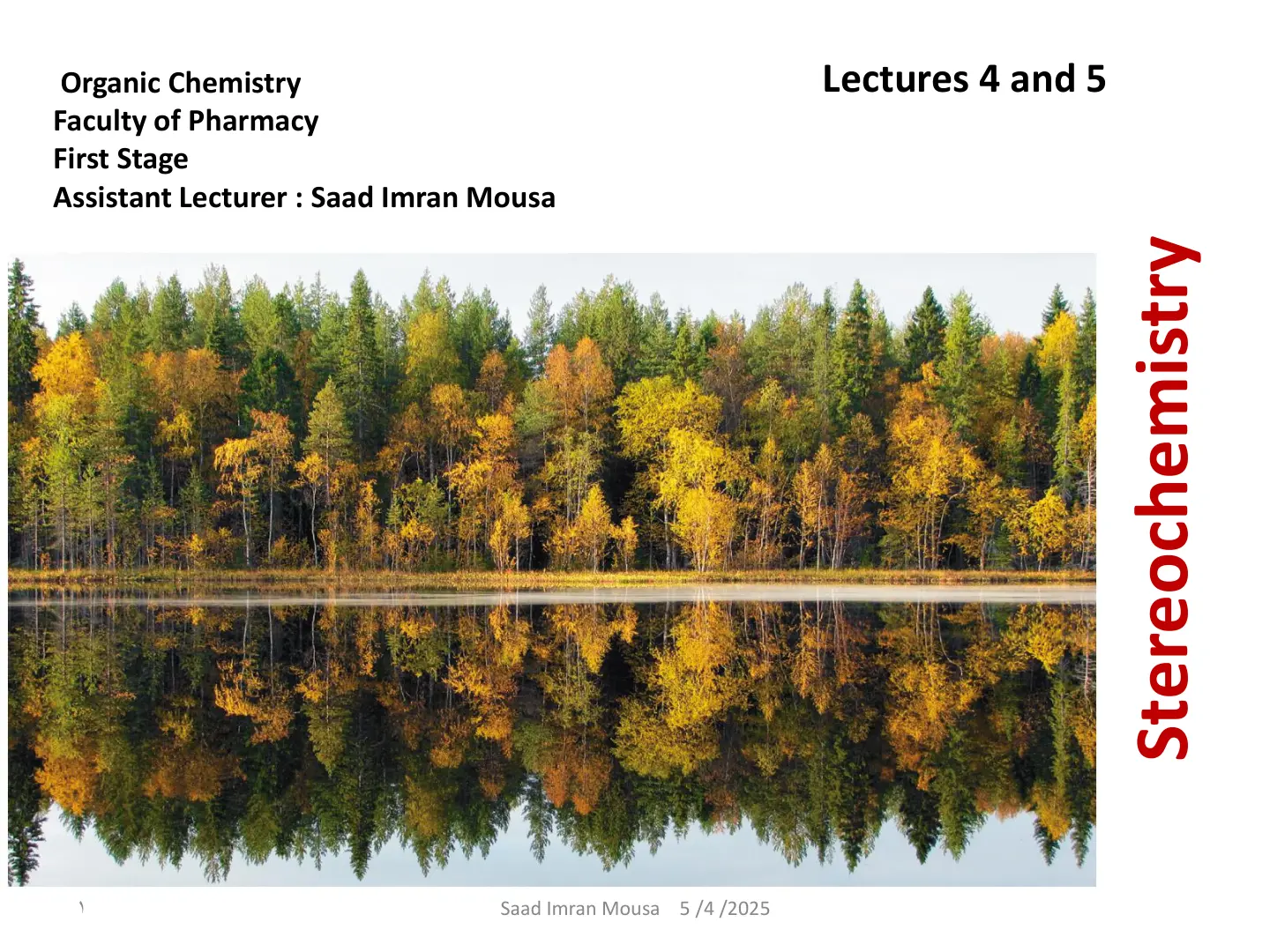 غلاف تقرير Organic Chemistry – Stereochemistry Lectures 4 & 5