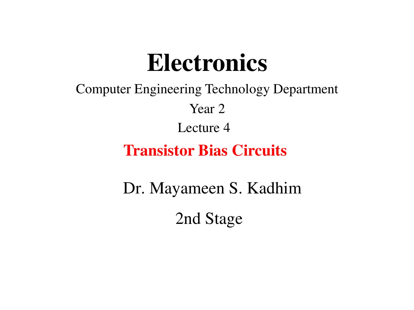 غلاف تقرير Electronics: Transistor Bias Circuits