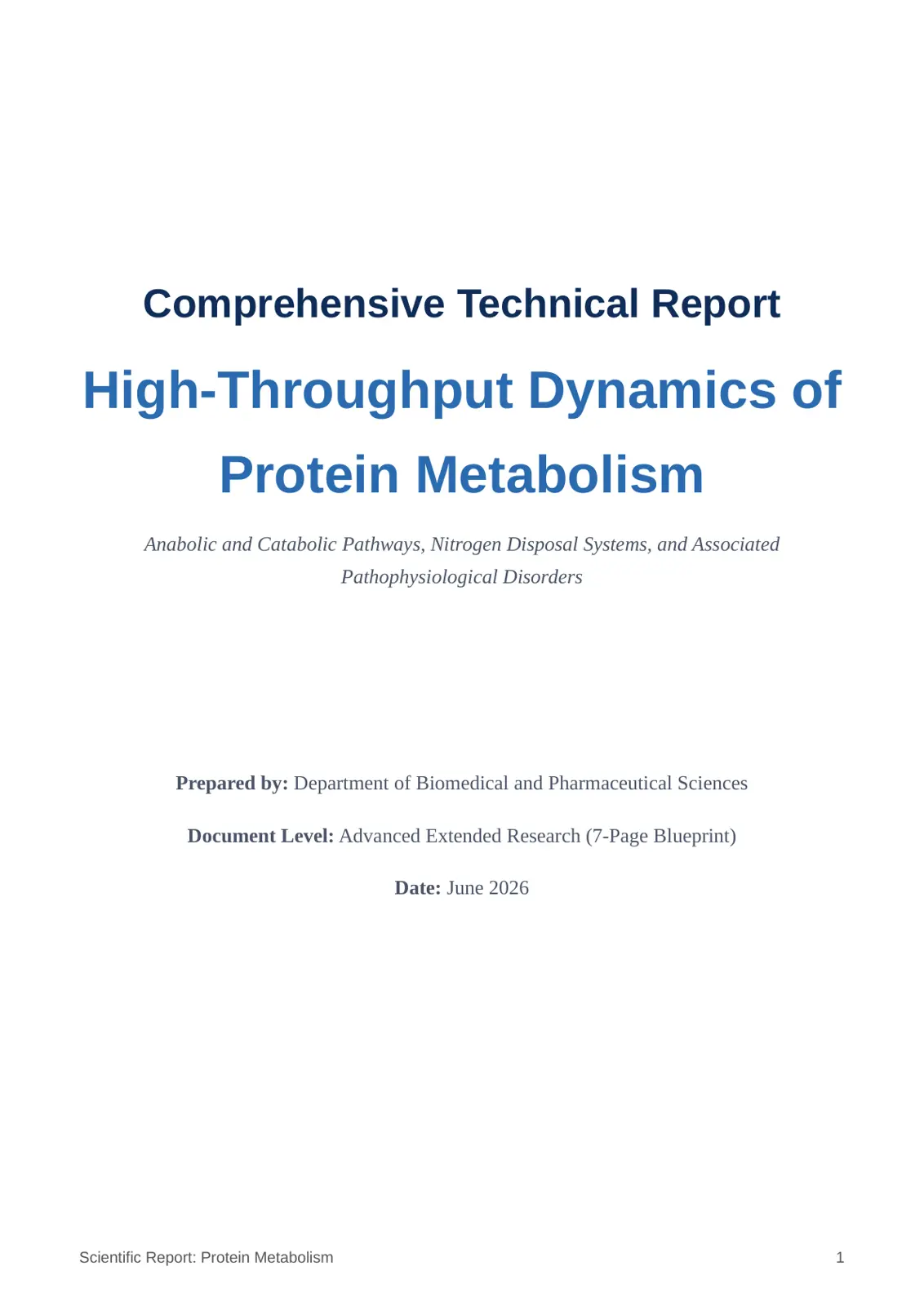 غلاف تقرير Comprehensive Technical Report: High-Throughput Dynamics of Protein Metabolism